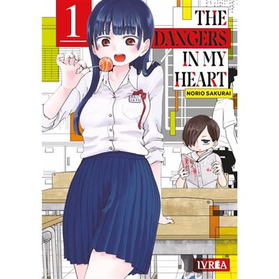 The Dangers In My Heart 1