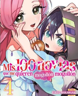 Mis 100 Novias Que Me Quieren Mogollón Mogollón 4