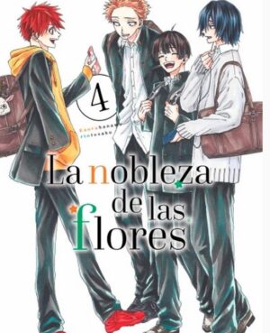 La Nobleza De Las Flores 4